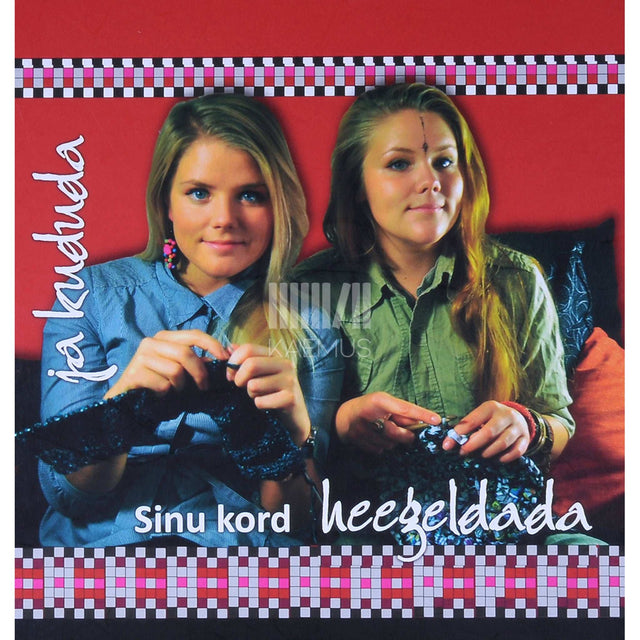 ... - Sinu kord heegeldada ja kududa 1. osa