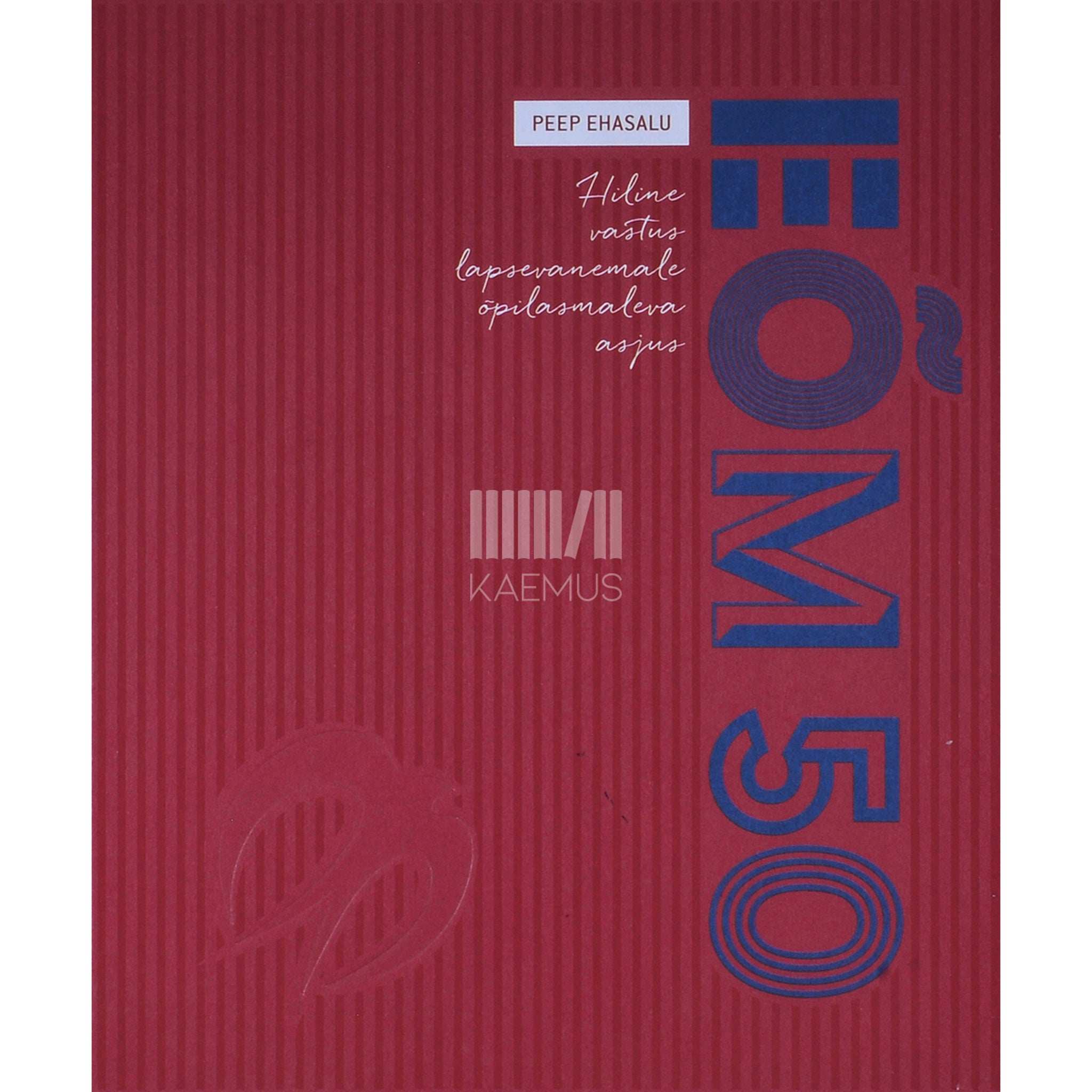 Peep Ehasalu Hiline vastus lapsevanemale õpilasmaleva asjus. EÕM 50