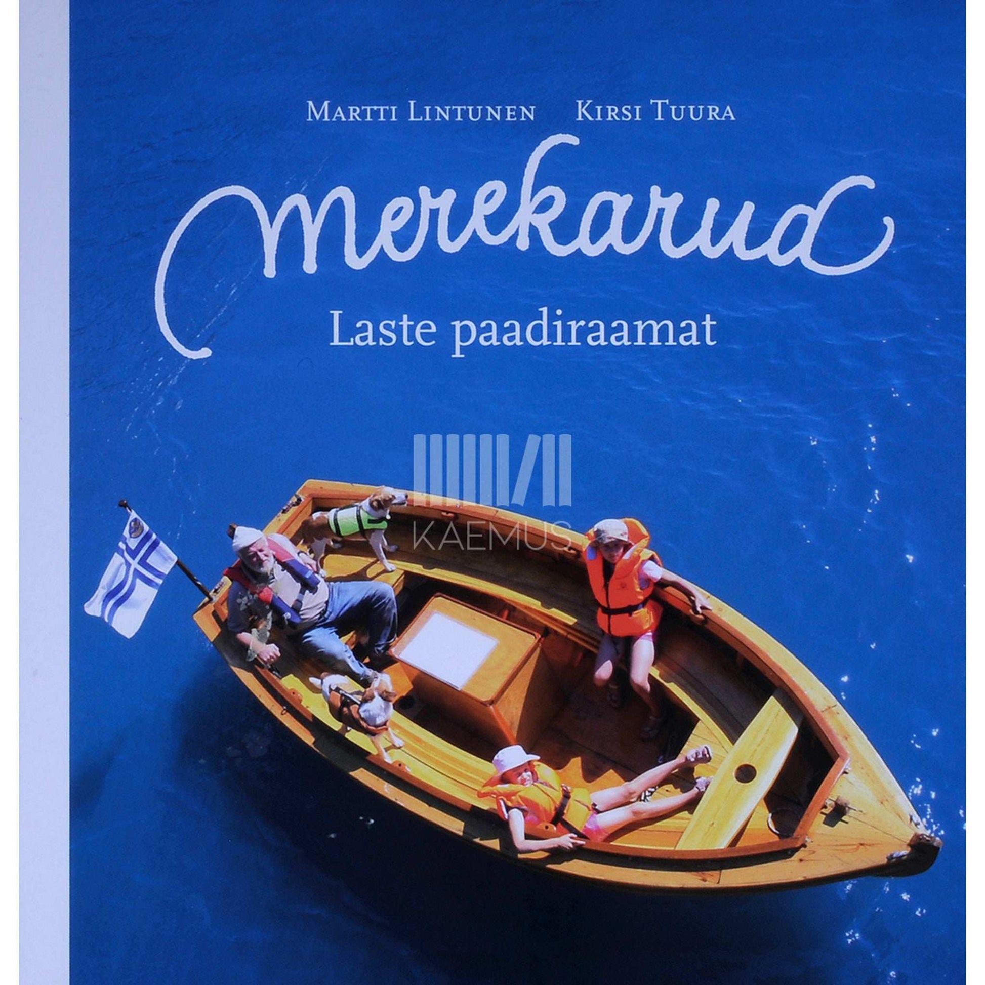 Martti Lintunen - Merekarud. Laste paadiraamat