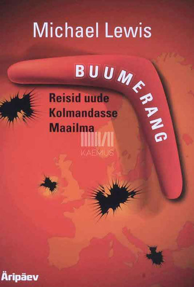 Buumerang. Reisid uude Kolmandasse Maailma - Kaemus