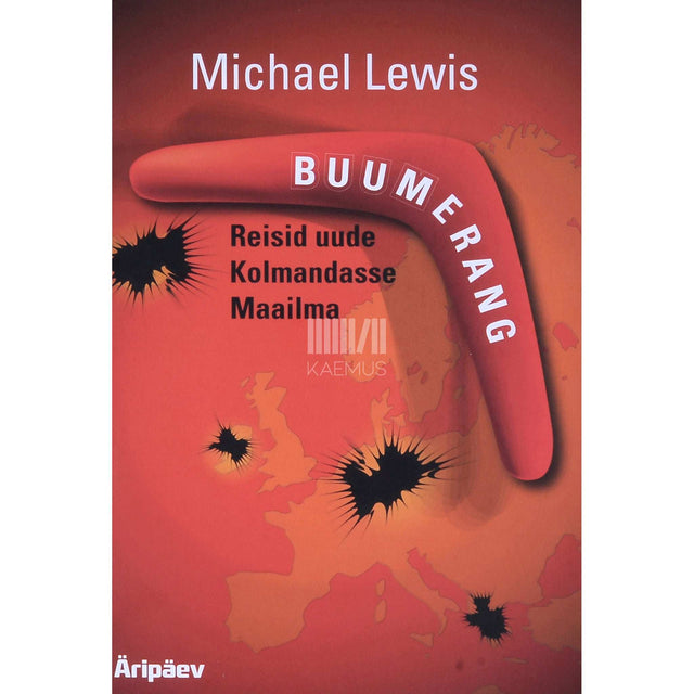 Michael Lewis - Buumerang. Reisid uude Kolmandasse Maailma