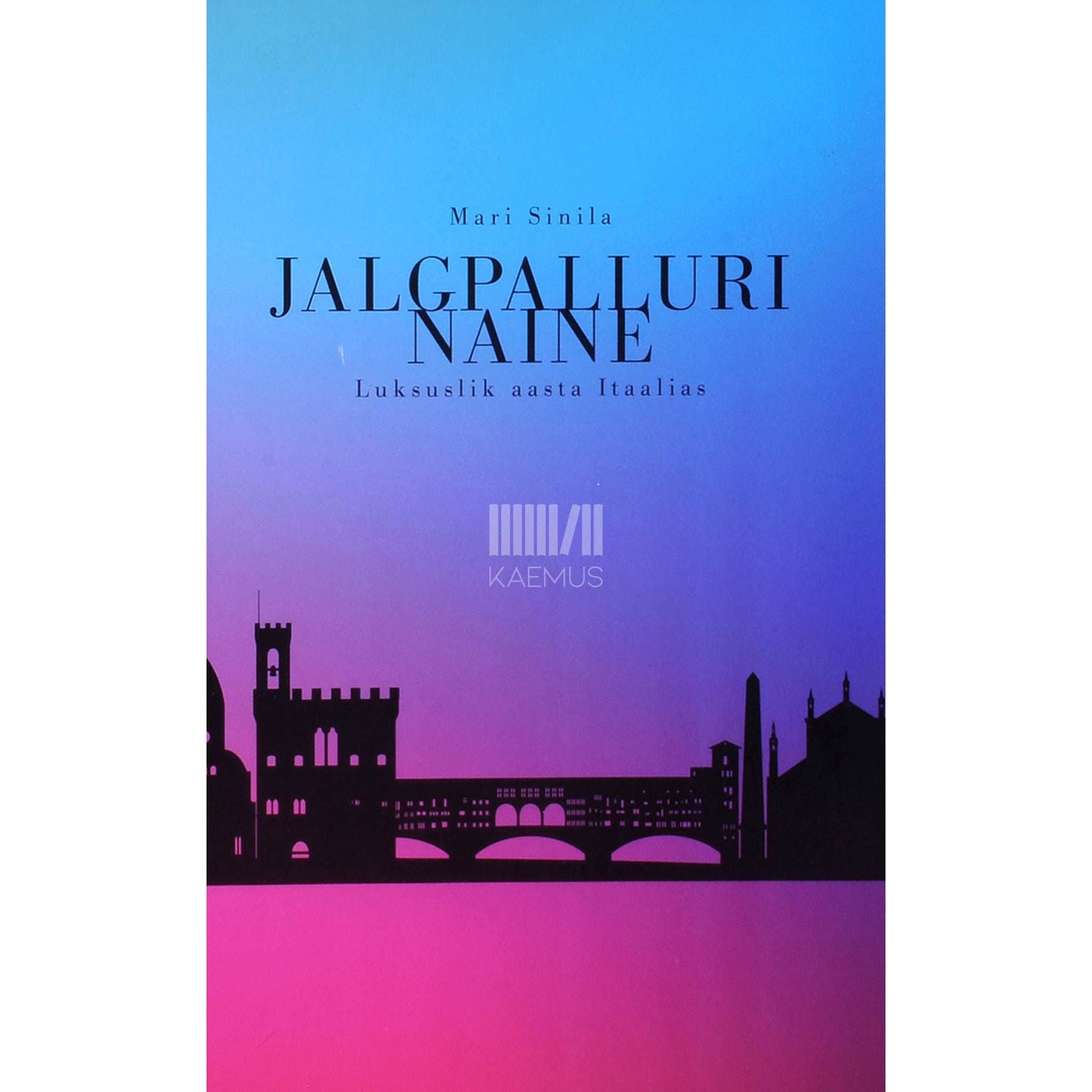 Mari Sinila - Jalgpalluri naine. Luksuslik aasta Itaalias