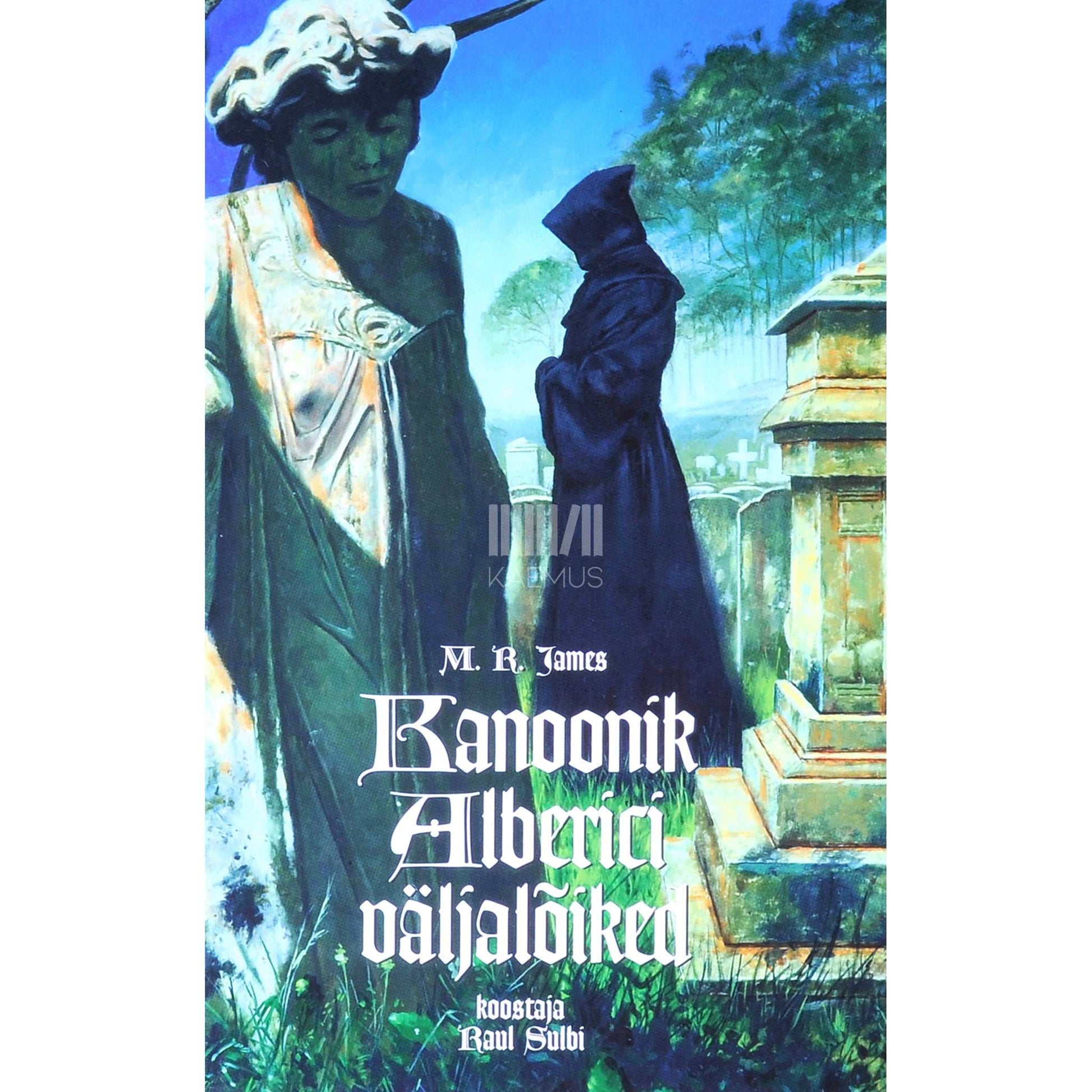 Montague Rhodes James - Kanoonik Alberici väljalõiked
