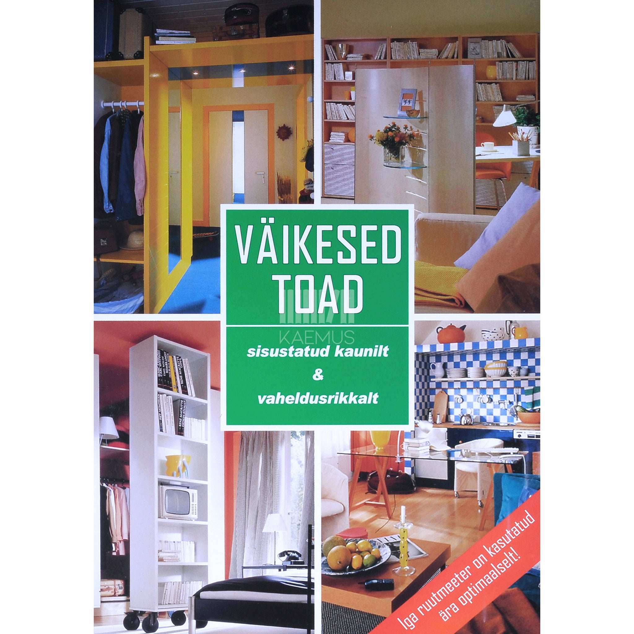 ... Väikesed toad. Sisustatud kaunilt & vaheldusrikkalt