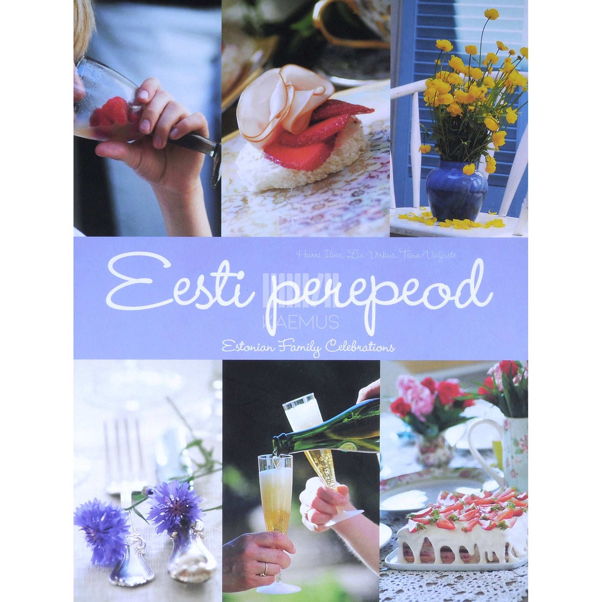 Harri Ilves, Lia Virkus, Tiina Väljaste - Eesti perepeod