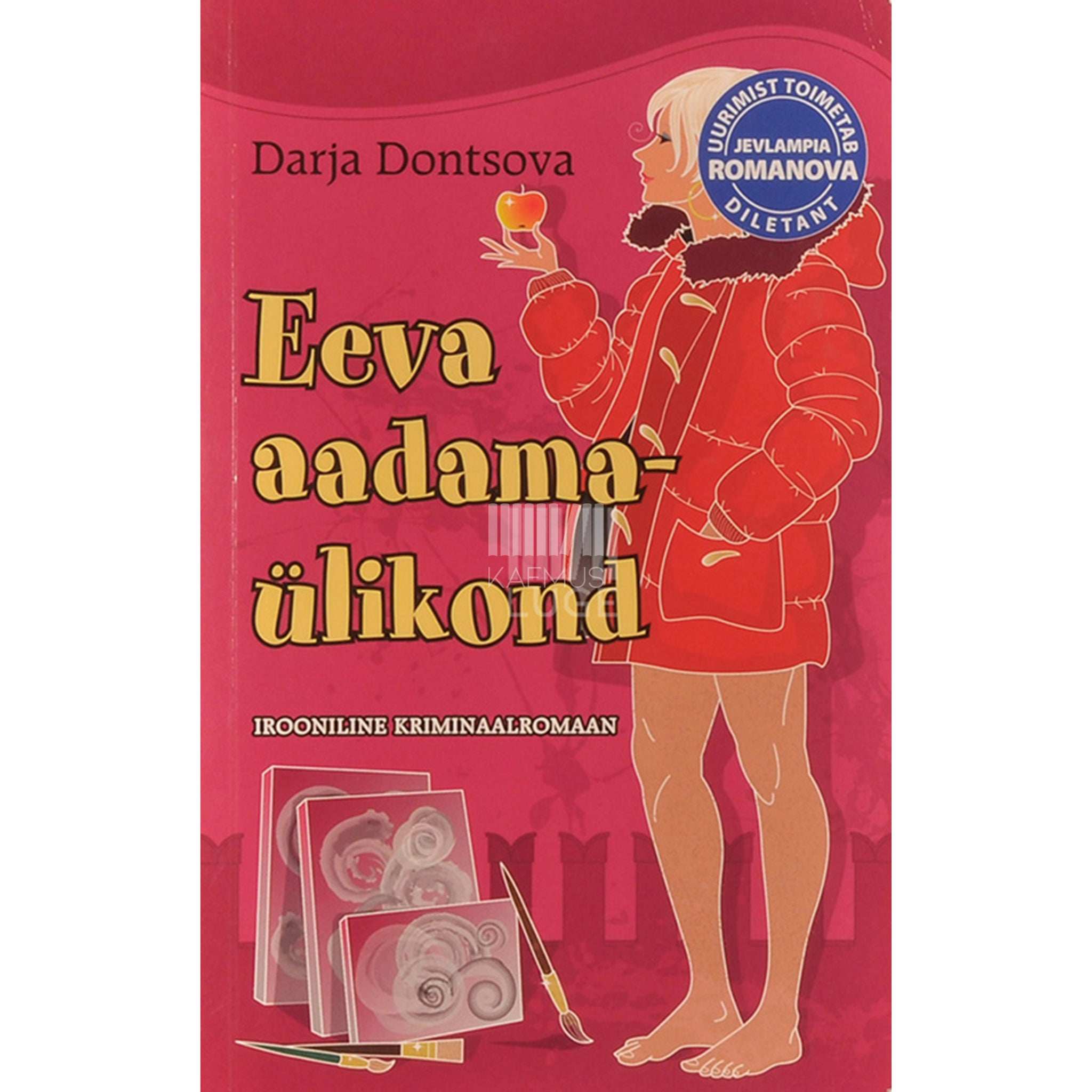 Darja Dontsova Eeva aadamaülikond