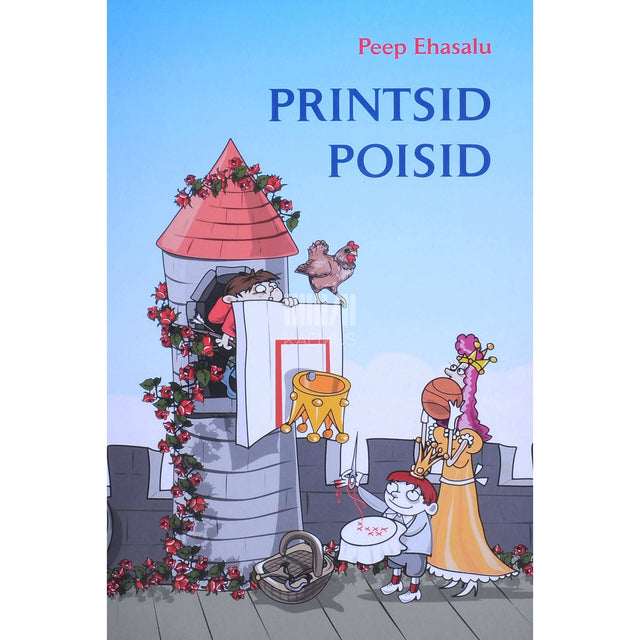 Peep Ehasalu - Printsid poisid