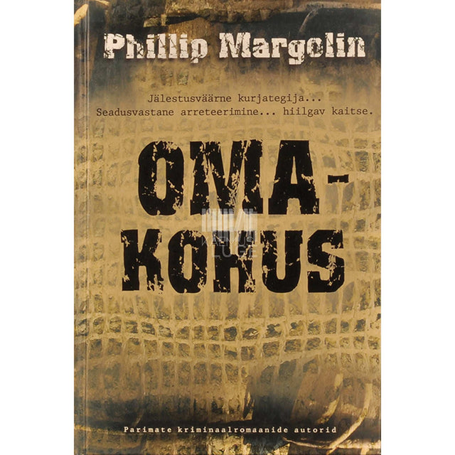 Phillip Margolin - Omakohus