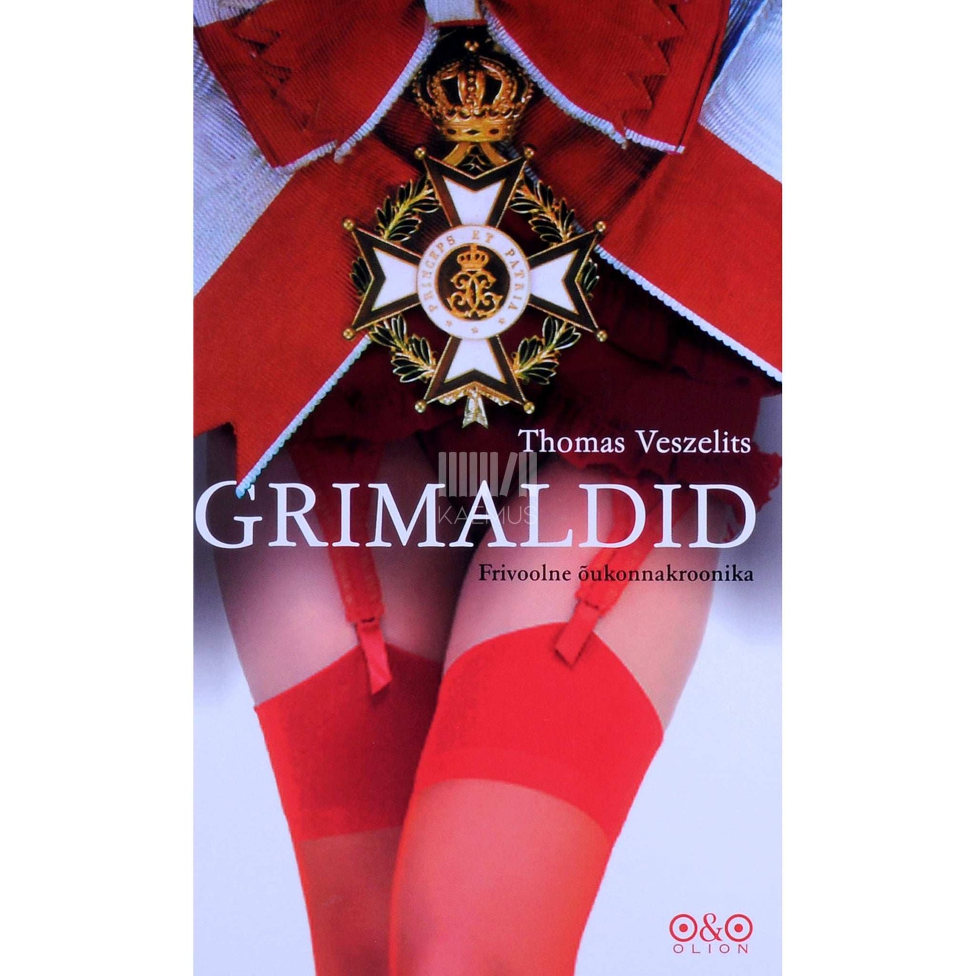 Thomas Veszelits - Grimaldid. Frivoolne õukonnakroonika