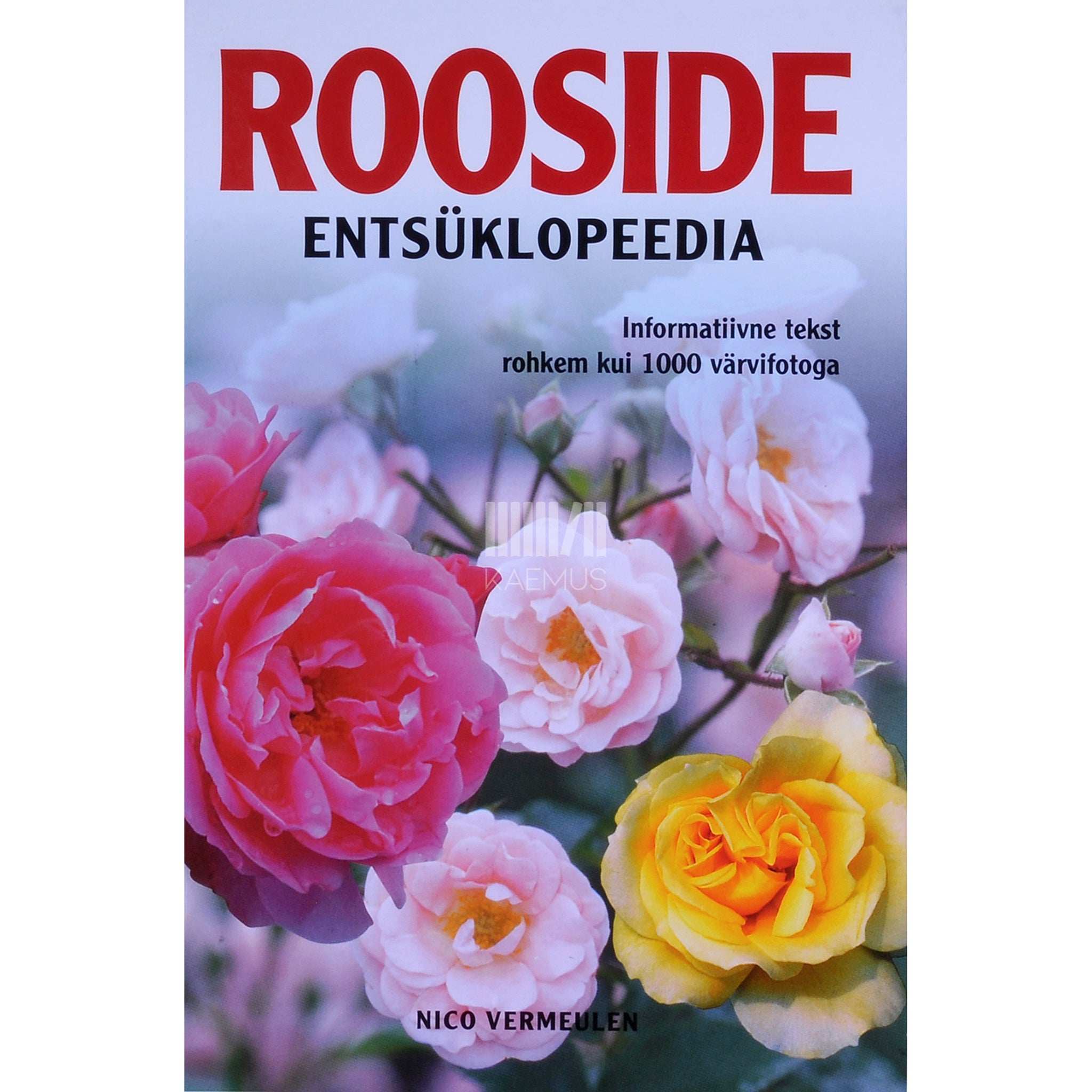 Nico Vermeulen Rooside entsüklopeedia