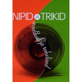 ... Nipid ja trikid. Asjalikud ja rohelised