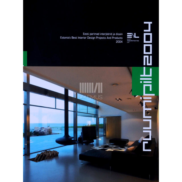 ... - Ruumipilt 2004. Eesti parimad interjöörid ja disain 2004