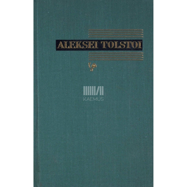Aleksei Tolstoi - Kannatuste rada. Õed. Triloogia 1. osa