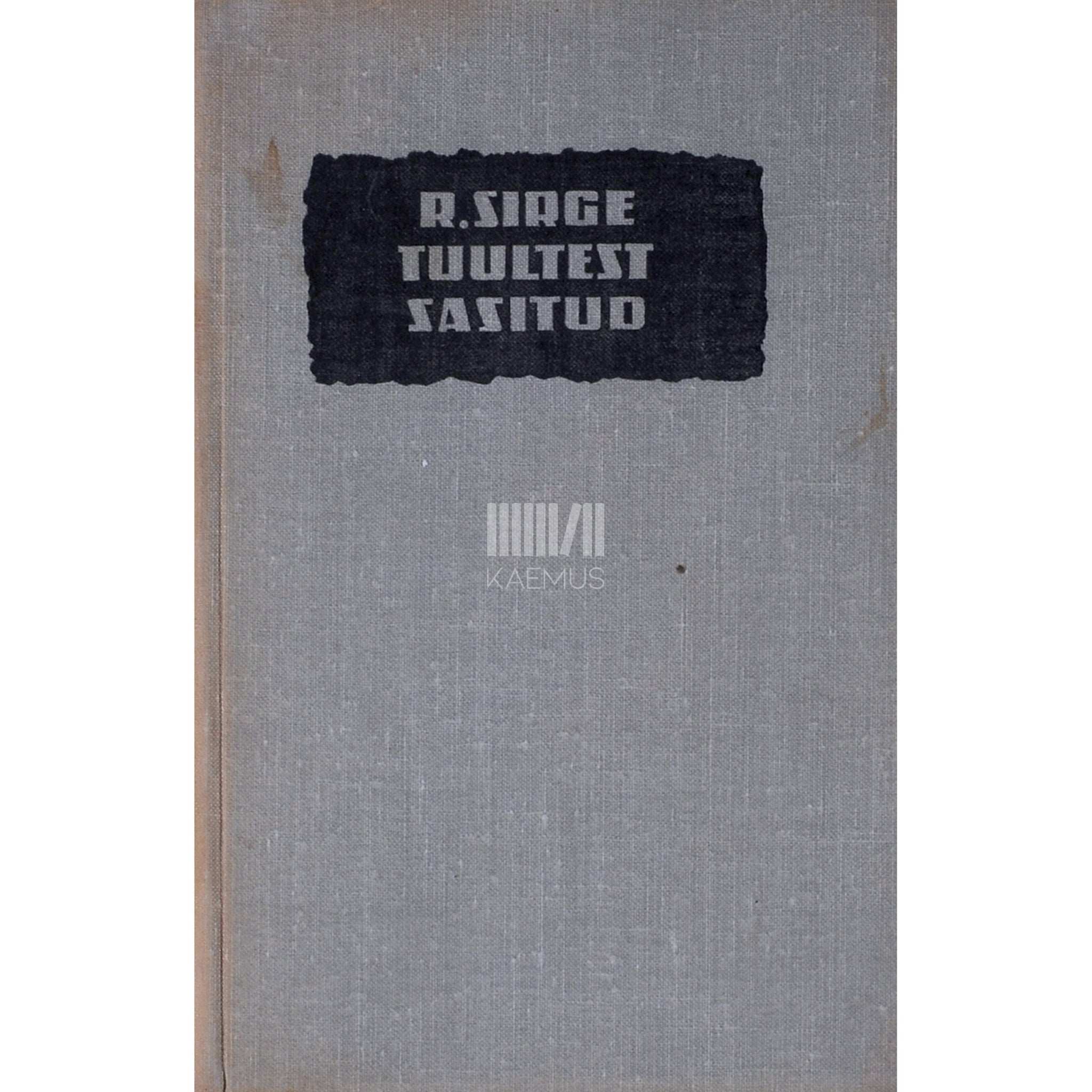 Rudolf Sirge Tuultest sasitud