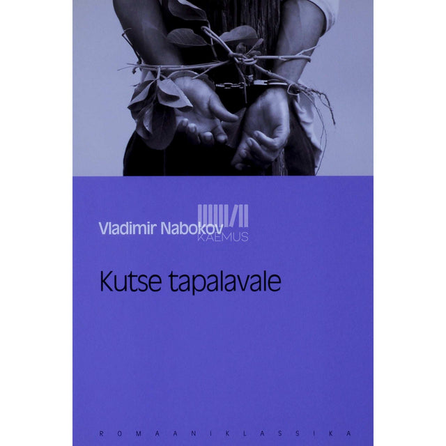 Vladimir Nabokov - Kutse tapalavale