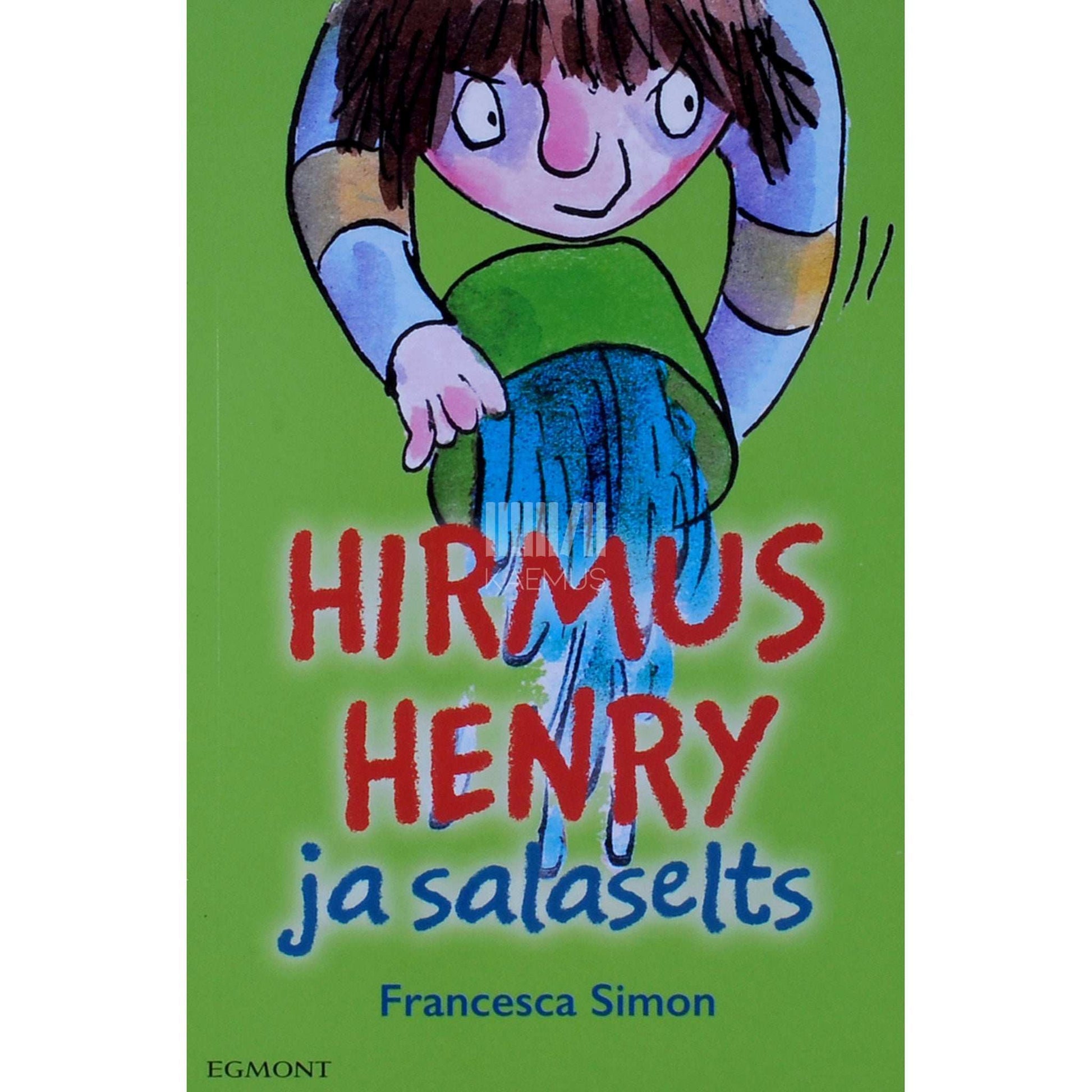 Francesca Simon - Hirmus Henry ja salaselts