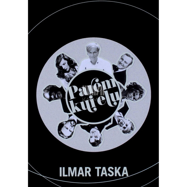 Ilmar Taska - Parem kui elu ja lühijutte