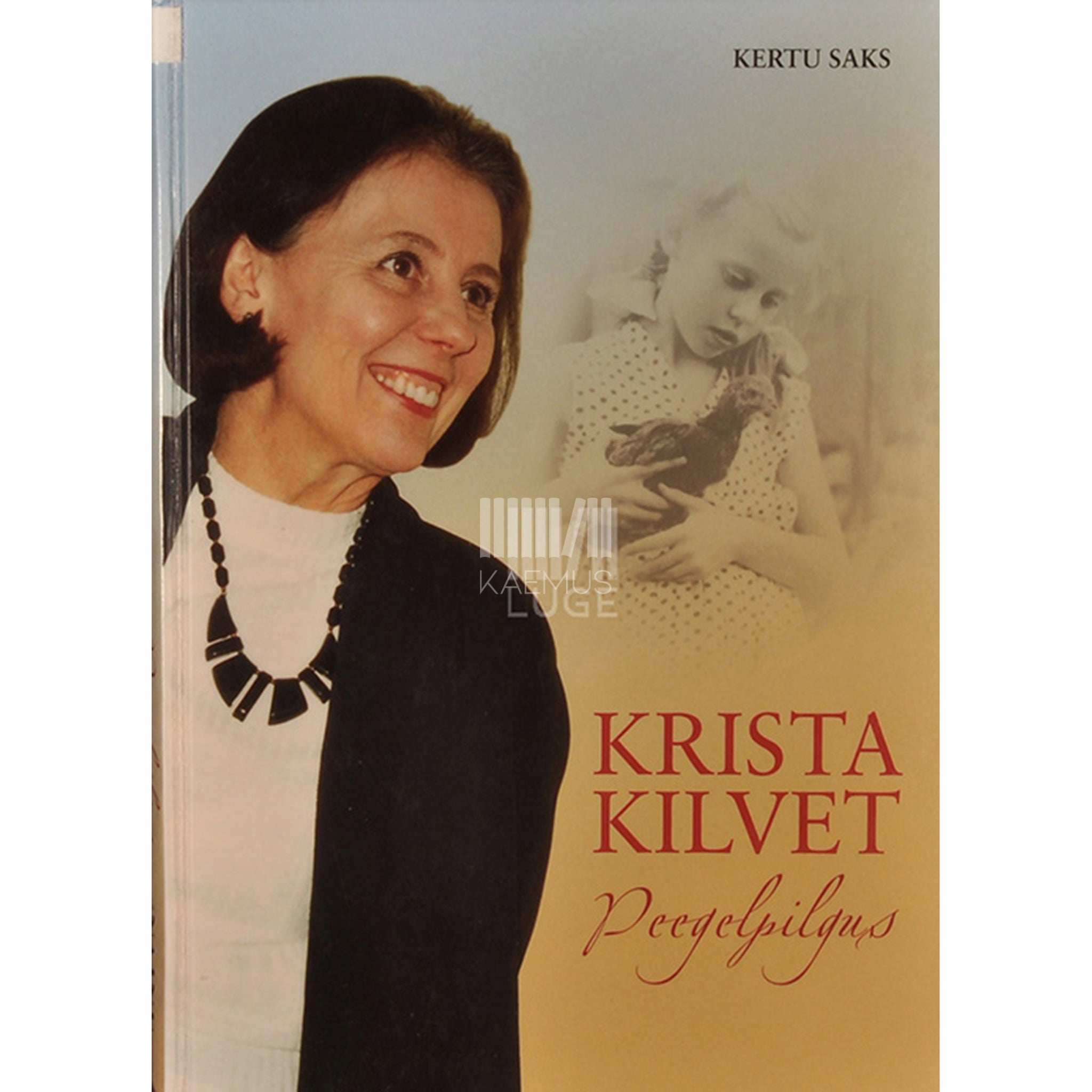Kertu Saks Krista Kilvet peegelpilgus
