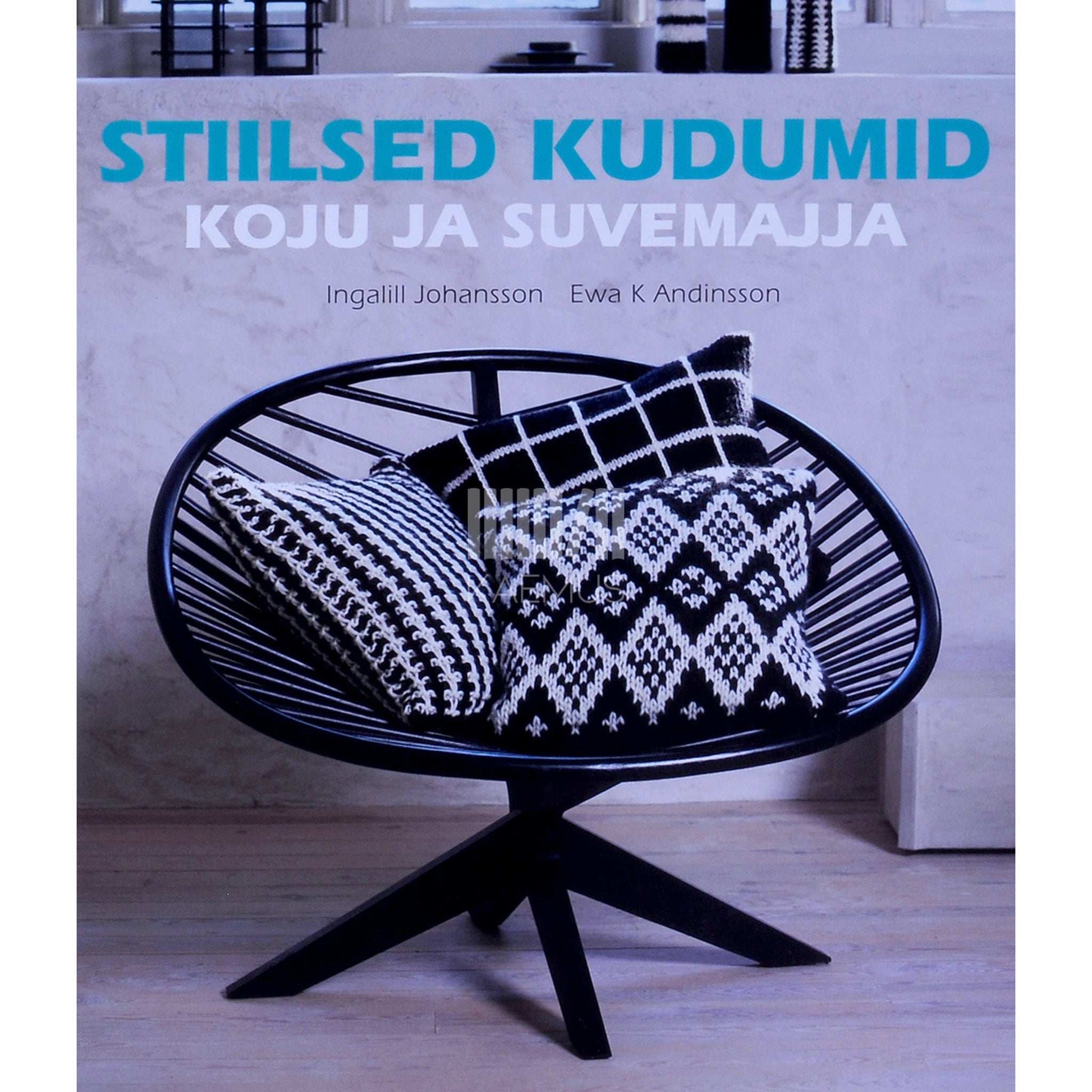 Ewa K. Adinsson, Ingalill Johansson - Stiilsed kudumid koju ja suvemajja