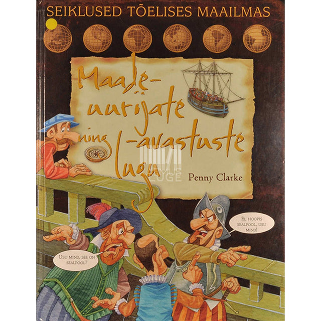 Penny Clarke - Maadeuurijate ning -avastuste lugu