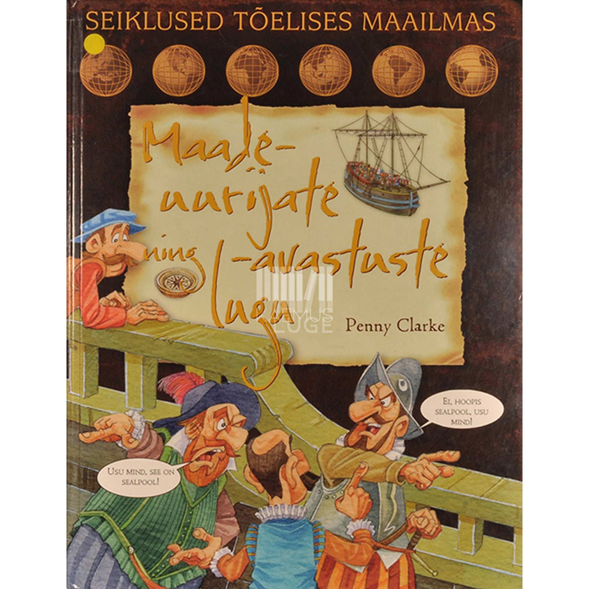 Penny Clarke Maadeuurijate ning -avastuste lugu