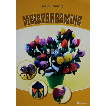 Maie Steinberg - Meisterdamine. 7-14-aastastele 1. osa