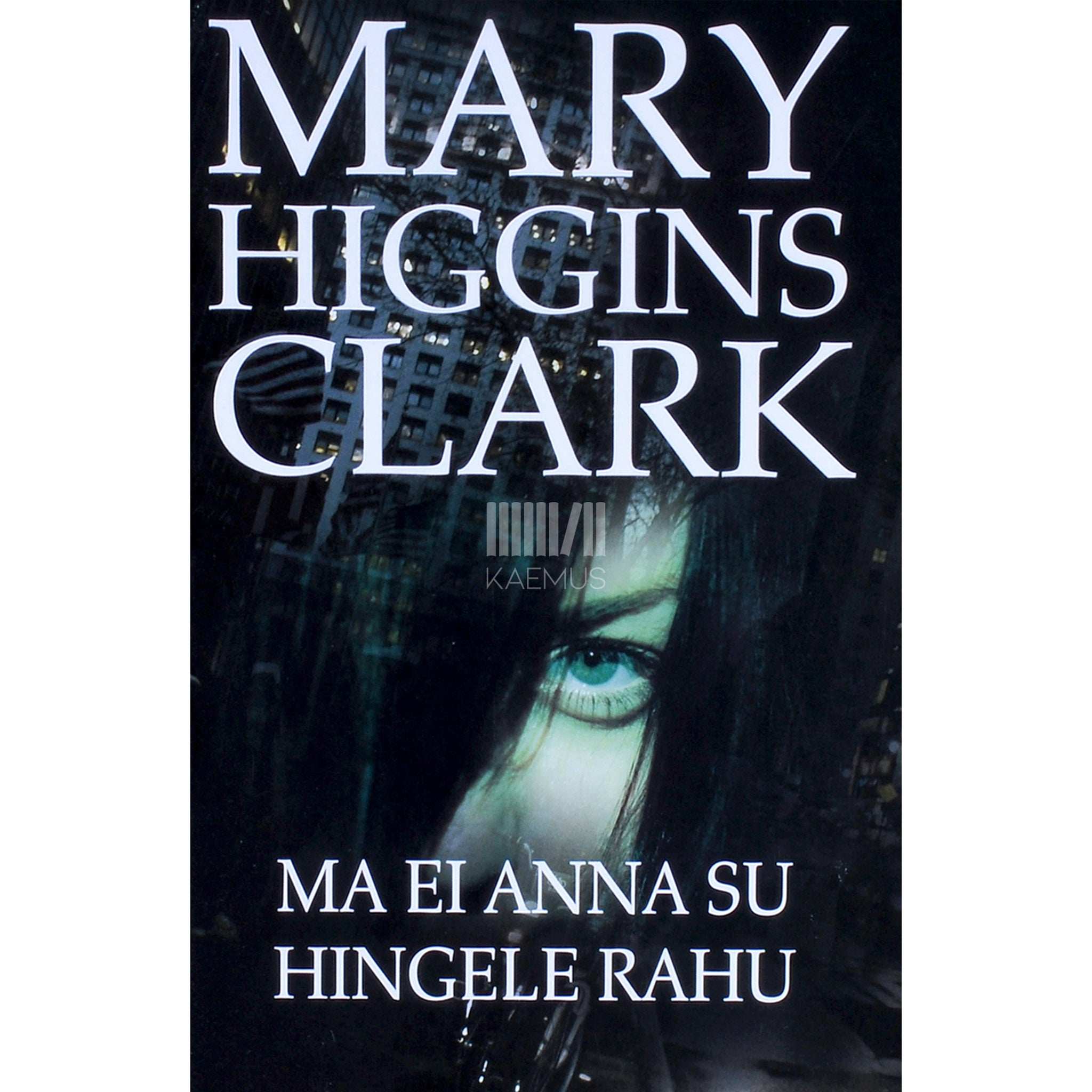 Mary Higgins Clark Ma ei anna su hingele rahu
