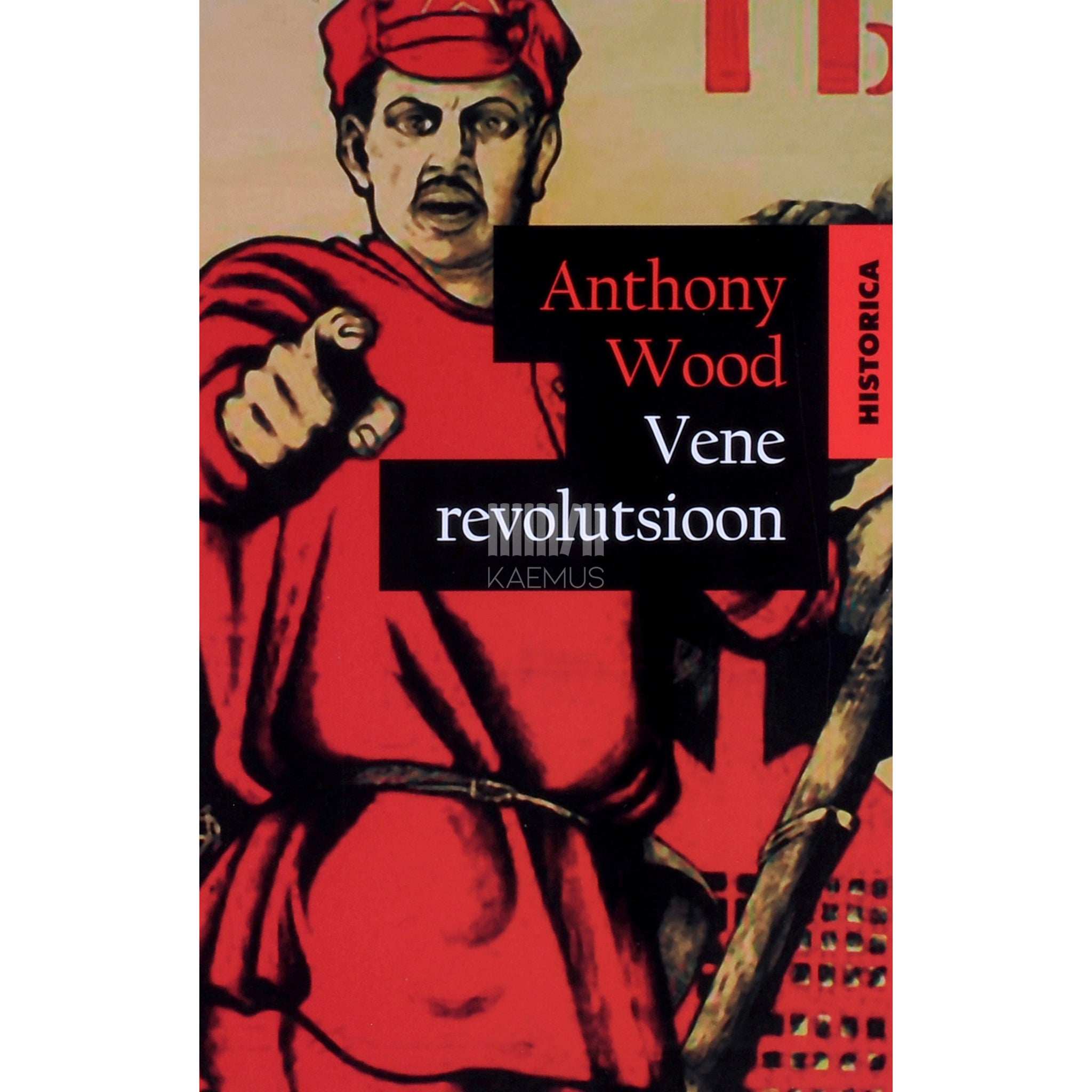 Anthony Wood - Vene revolutsioon