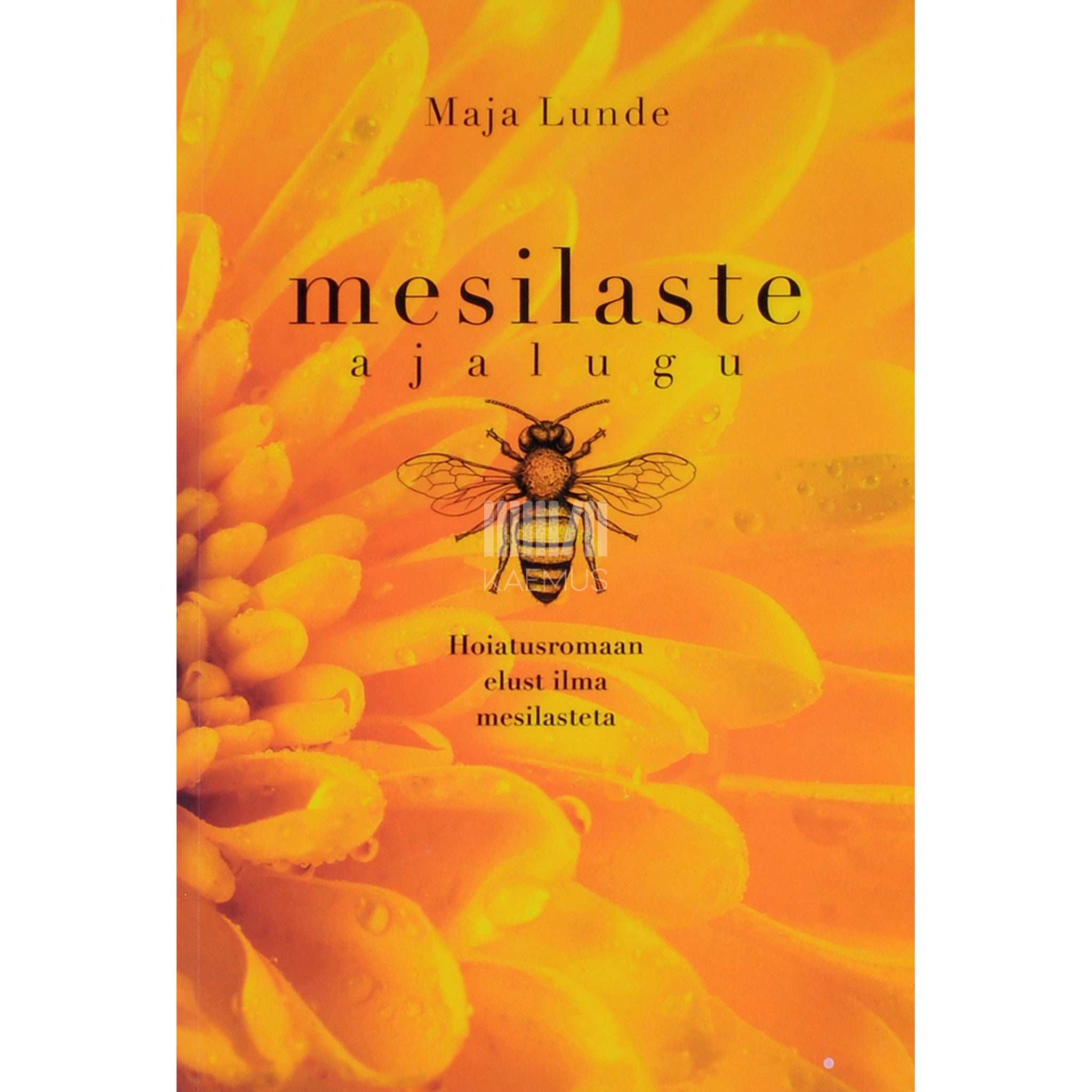 Maja Lunde Mesilaste ajalugu