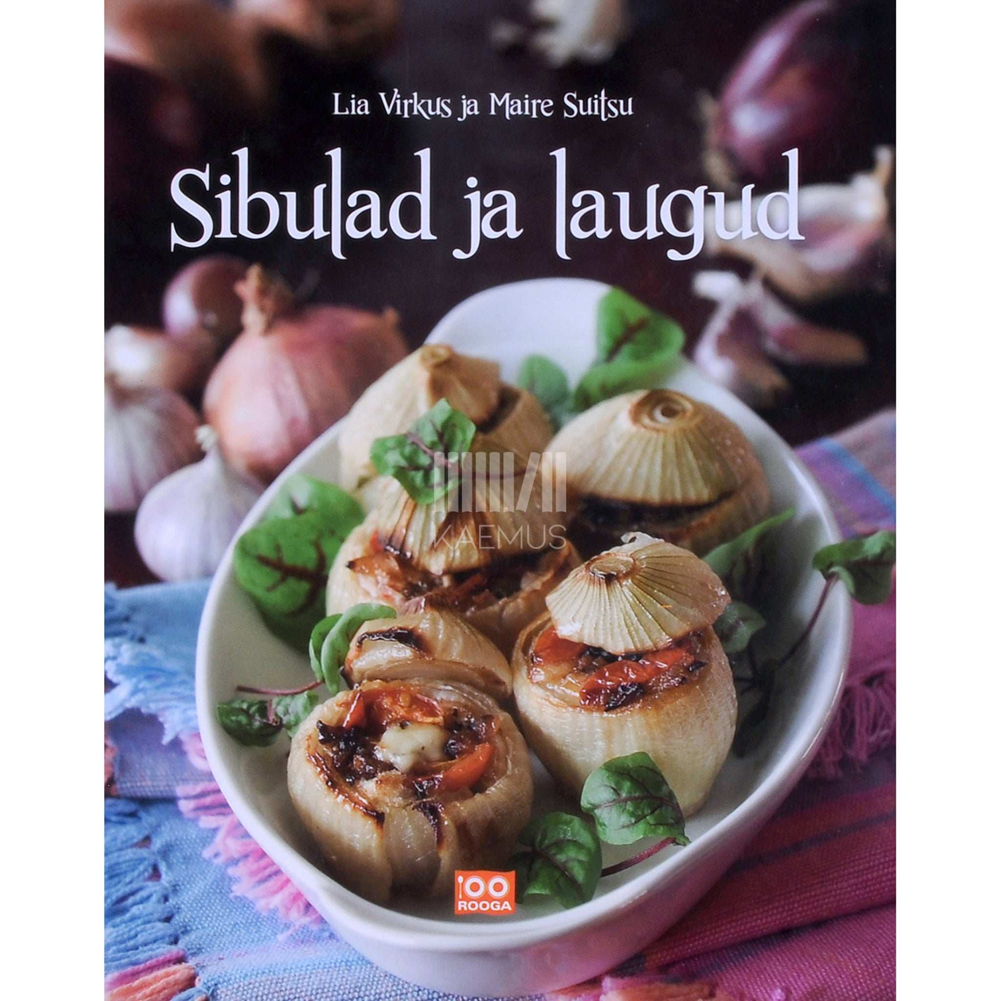 Lia Virkus Sibulad ja laugud