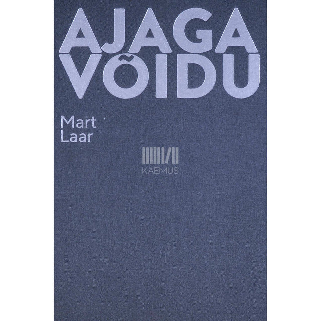 Mart Laar - Ajaga võidu. Mälestusi 2. osa