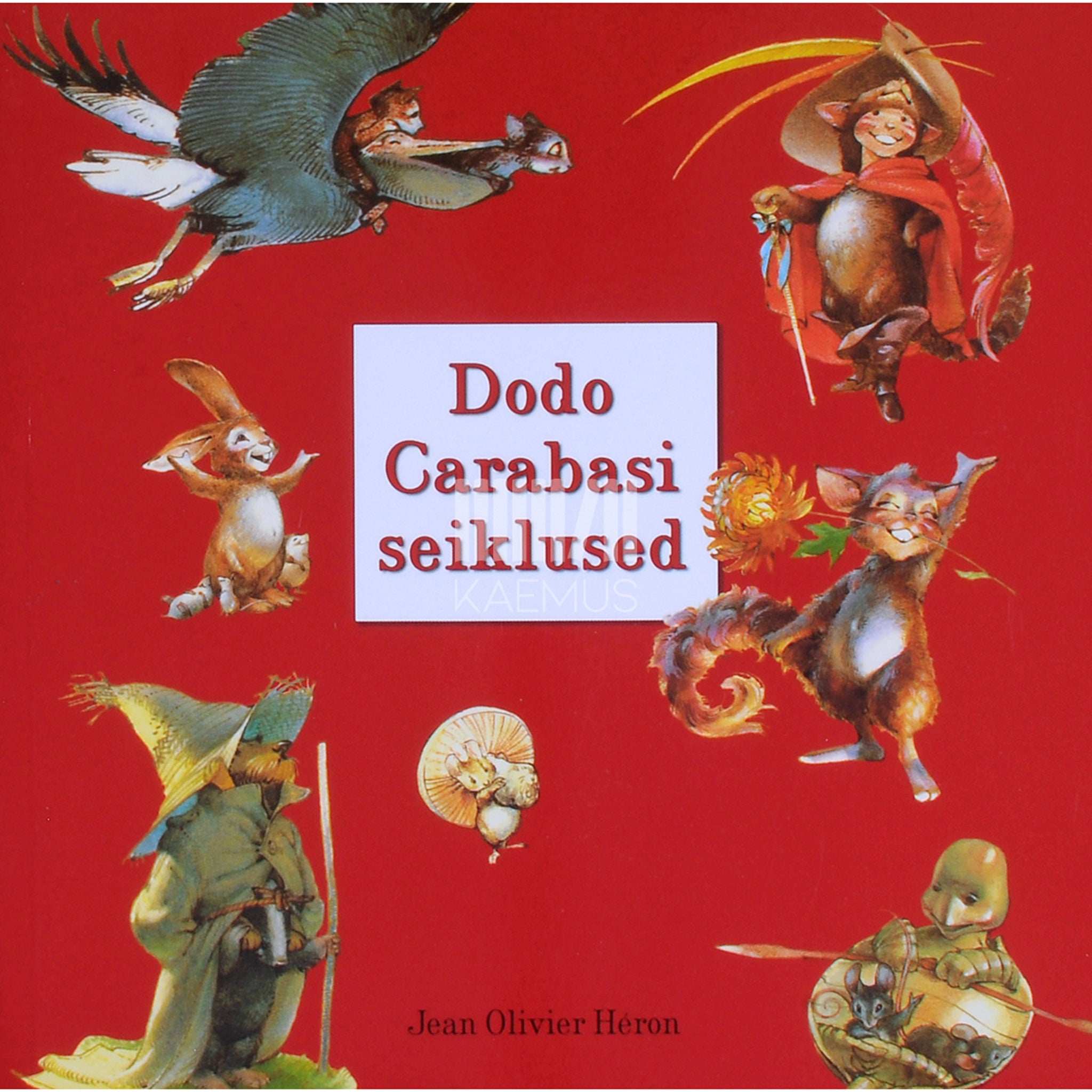 Jean Olivier Héron Dodo Carabasi seiklused