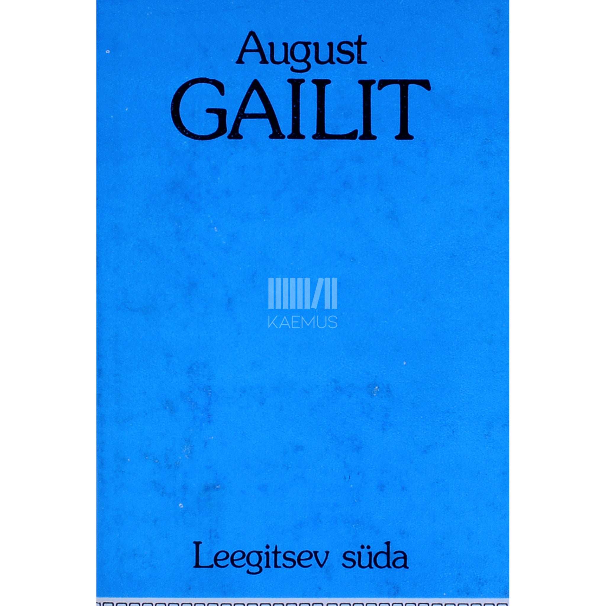 August Gailit Leegitsev süda