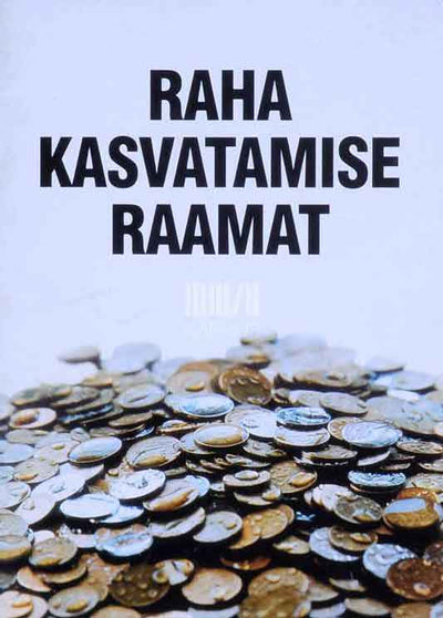 Raha kasvatamise raamat - Kaemus