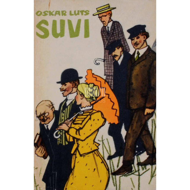 Oskar Luts - Suvi. Pildikesi noorpõlvest