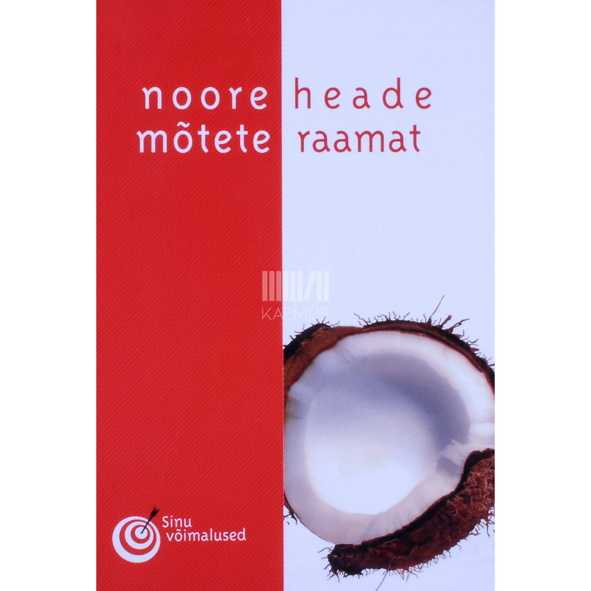 ... Noore heade mõtete raamat