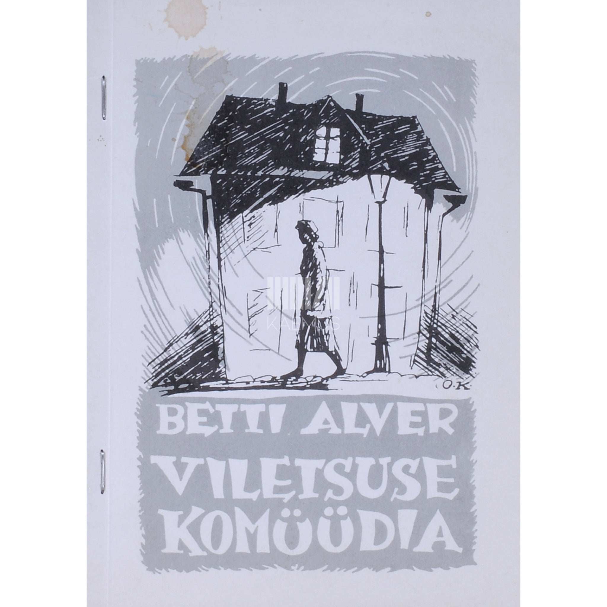 Betti Alver Viletsuse komöödia. Poeem