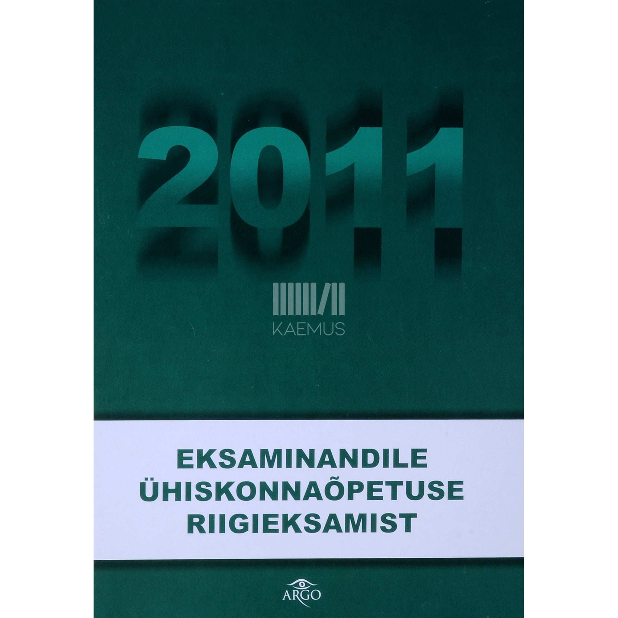... Eksaminandile ühiskonnaõpetuse riigieksamist