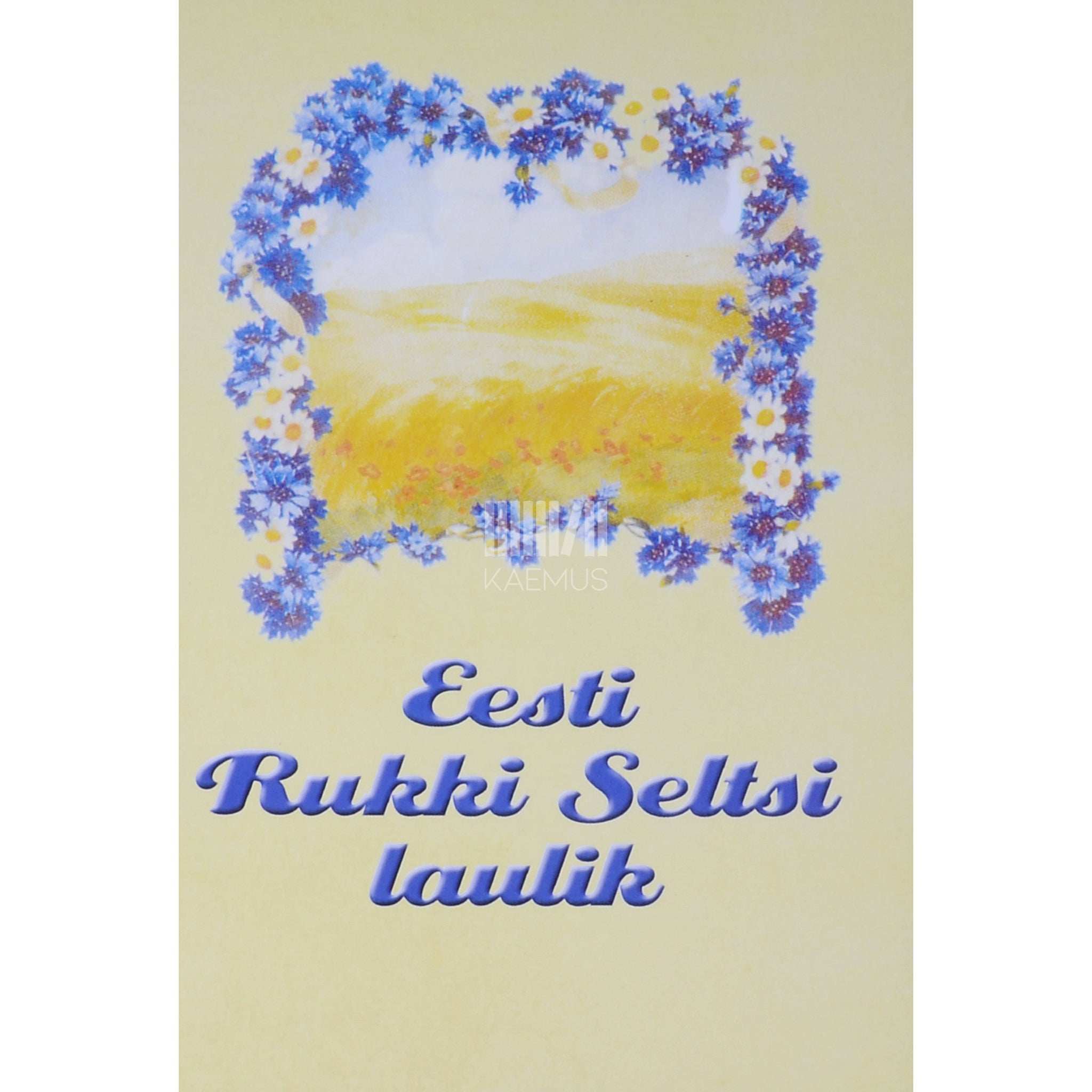 ... Eesti Rukki Seltsi laulik