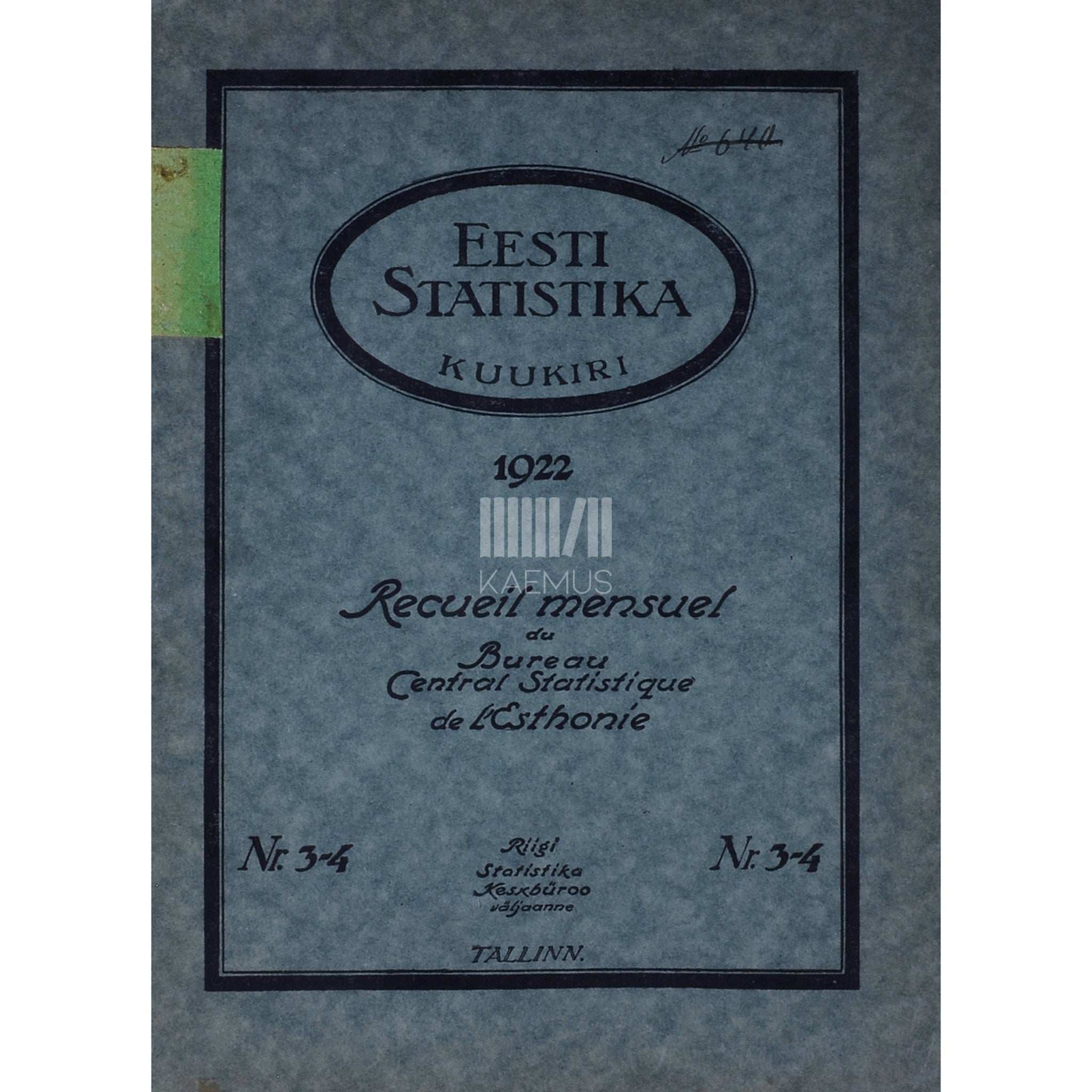 ... Eesti Statistika kuukiri 3.-4. osa