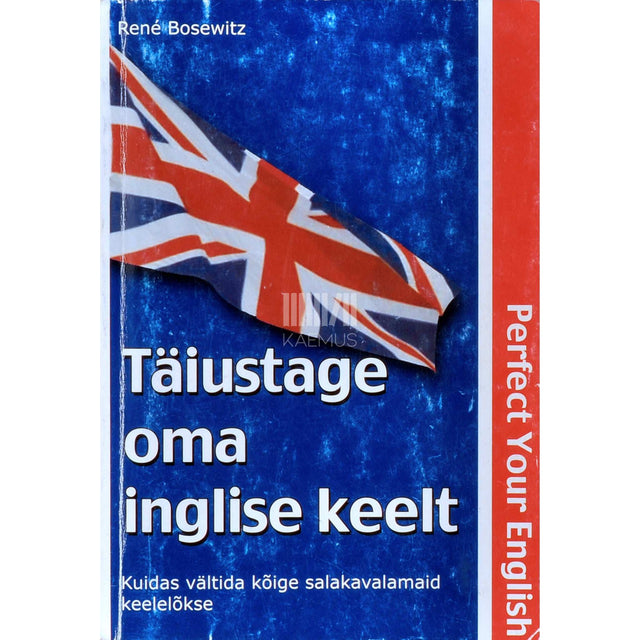 René Bosewitz - Täiustage oma inglise keelt