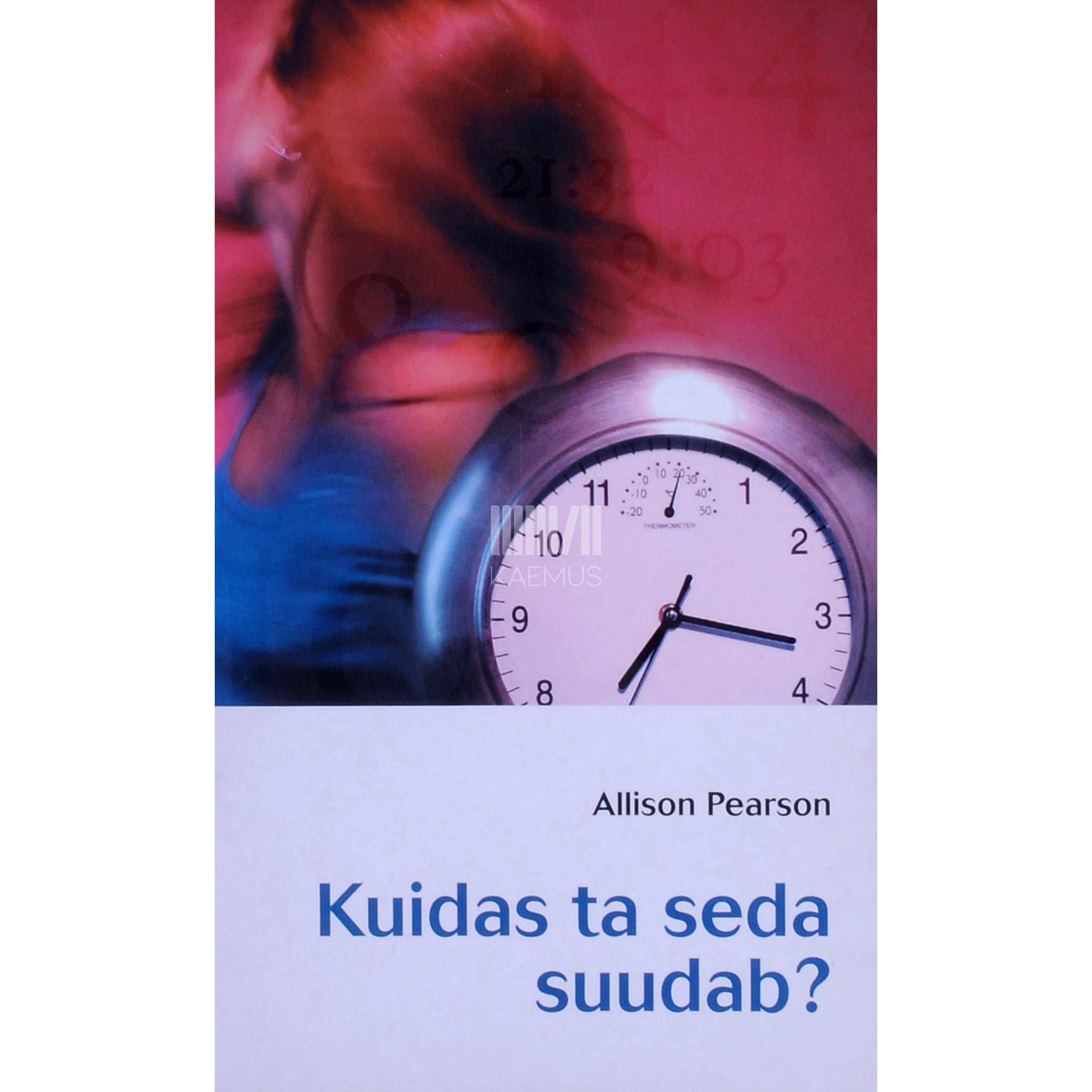 Allison Pearson Kuidas ta seda suudab?