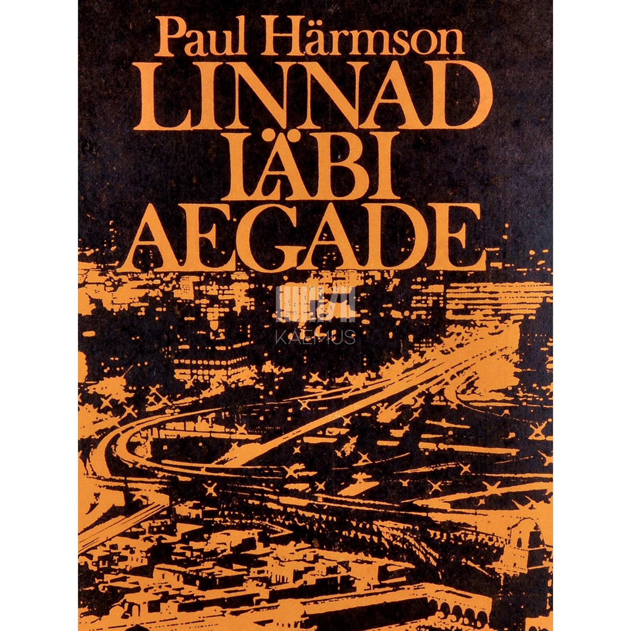 Paul Härmson Linnad läbi aegade