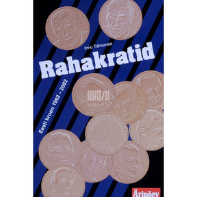 Inno Tähismaa Rahakratid. Eesti kroon 1992-2002
