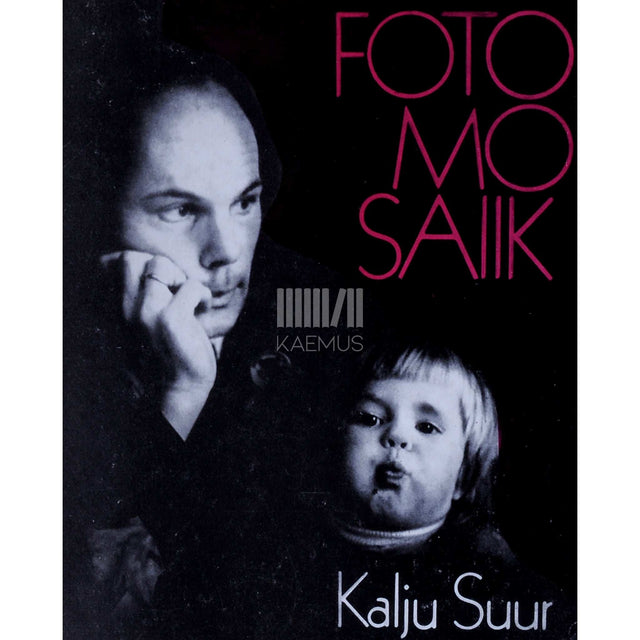 Kalju Suur - Fotomosaiik. Fotoalbum