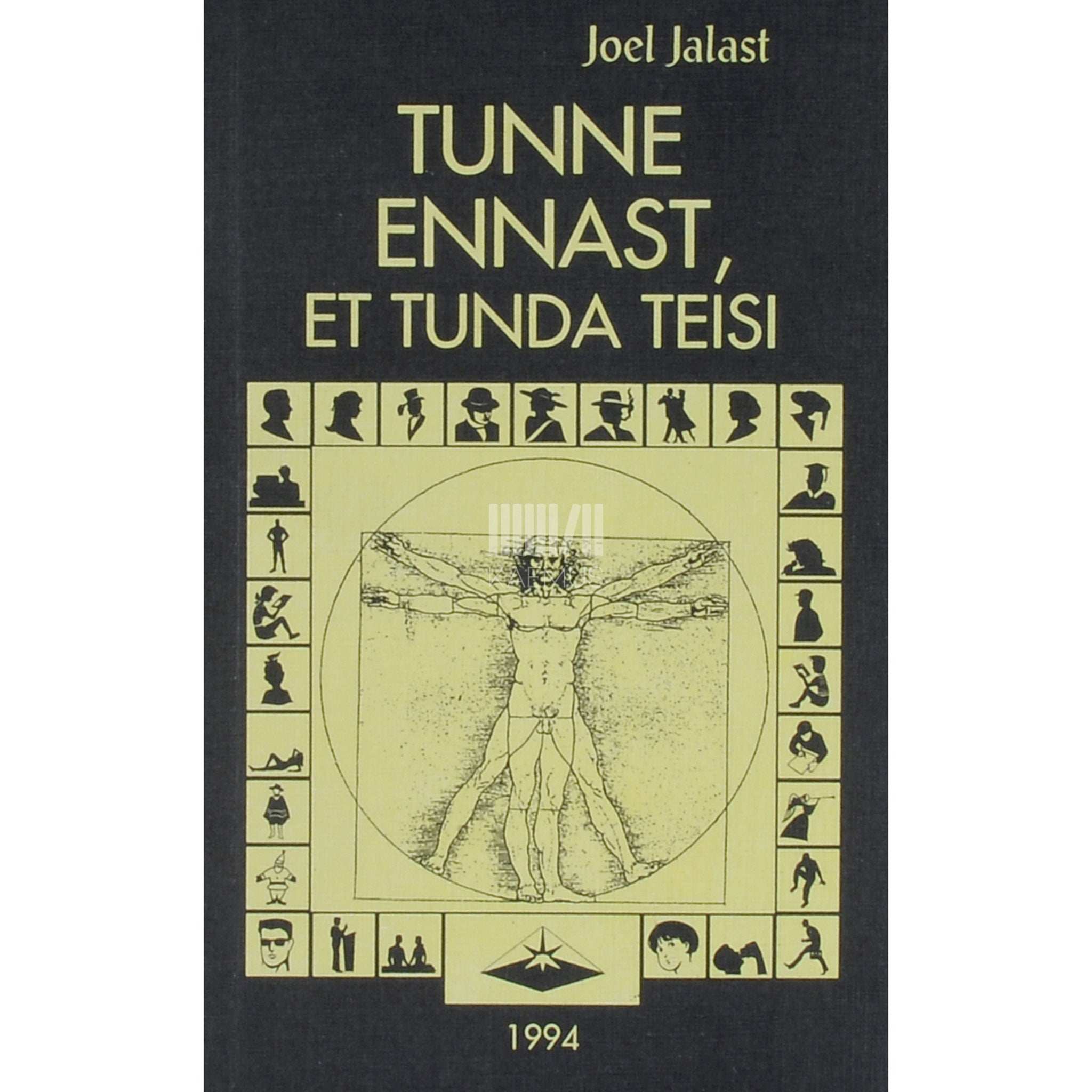 Joel Jalast Tunne ennast, et tunda teisi