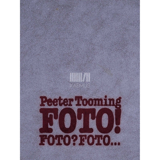 Peeter Tooming - Foto! Foto? Foto...