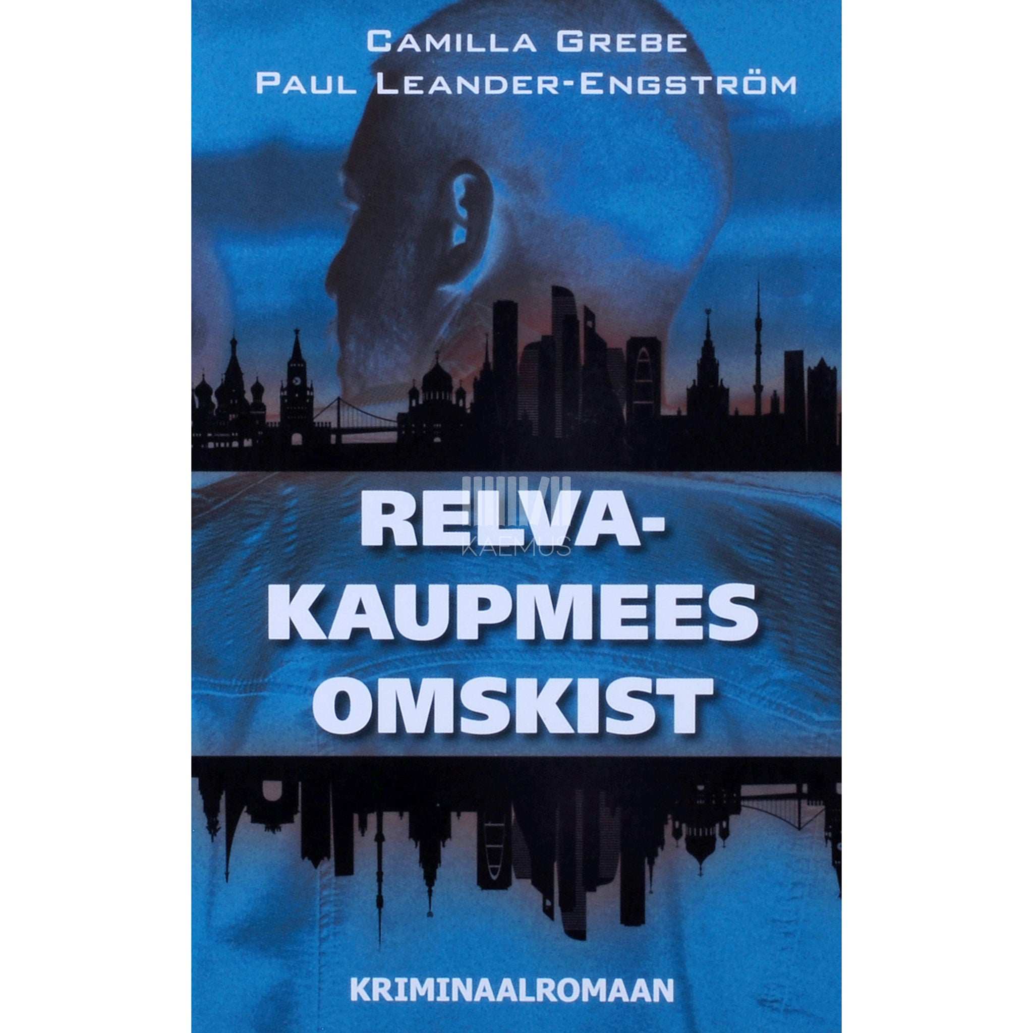Camilla Grebe, Paul Leander-Engström Relvakaupmees Omskist