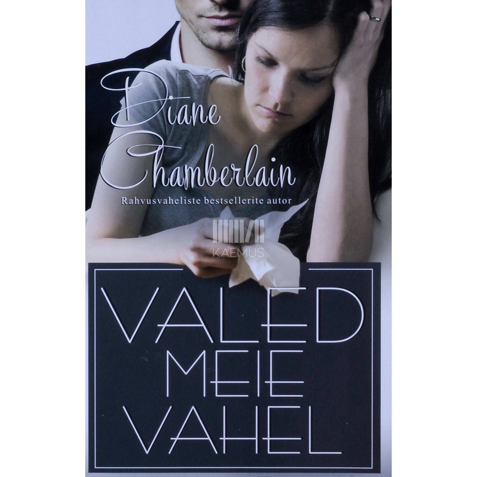Diane Chamberlain - Valed meie vahel