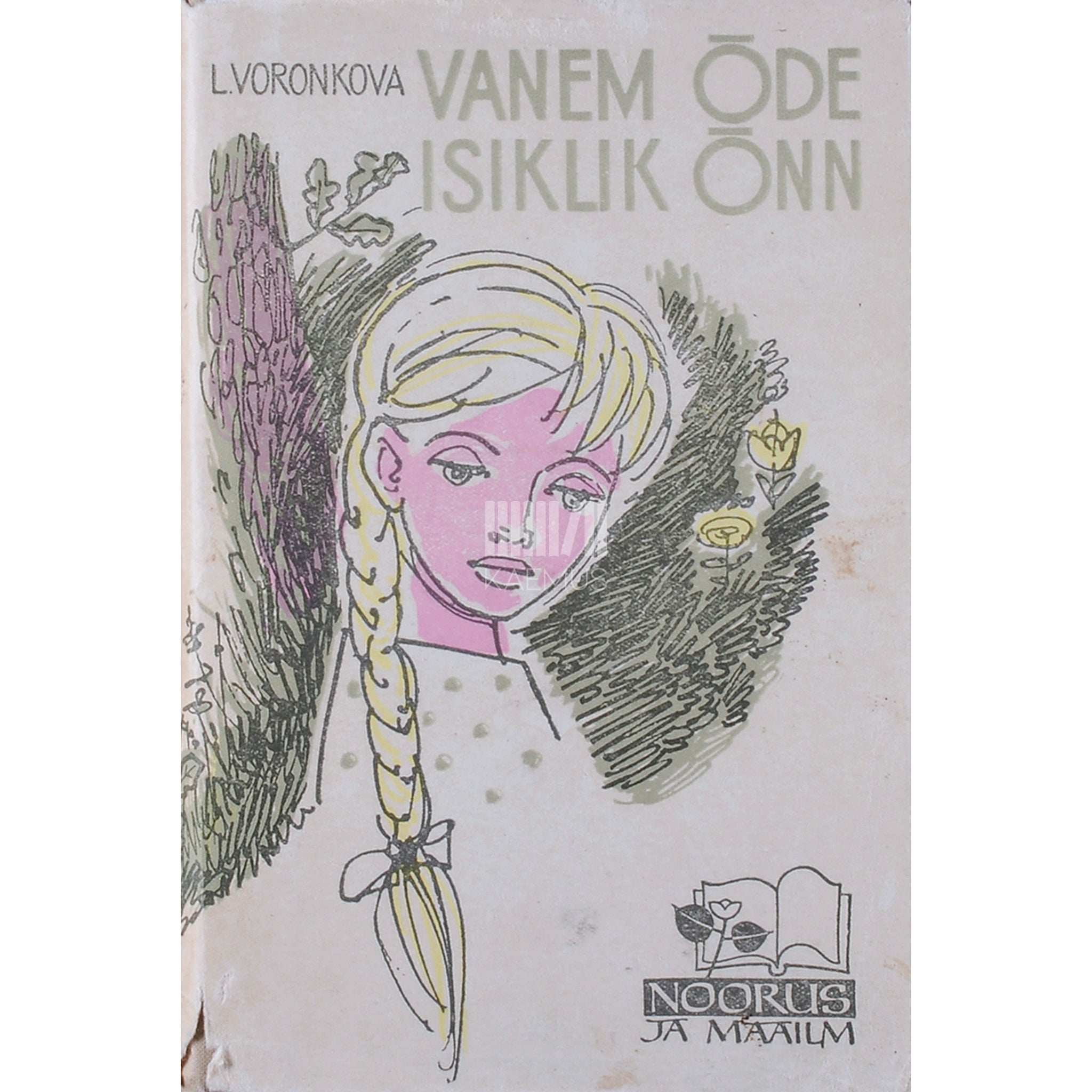 Ljubov Voronkova Vanem õde. Isiklik õnn